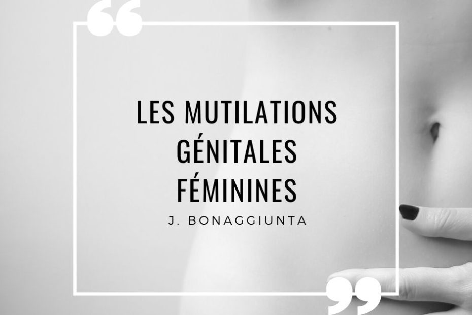 Les mutilations génitales féminines